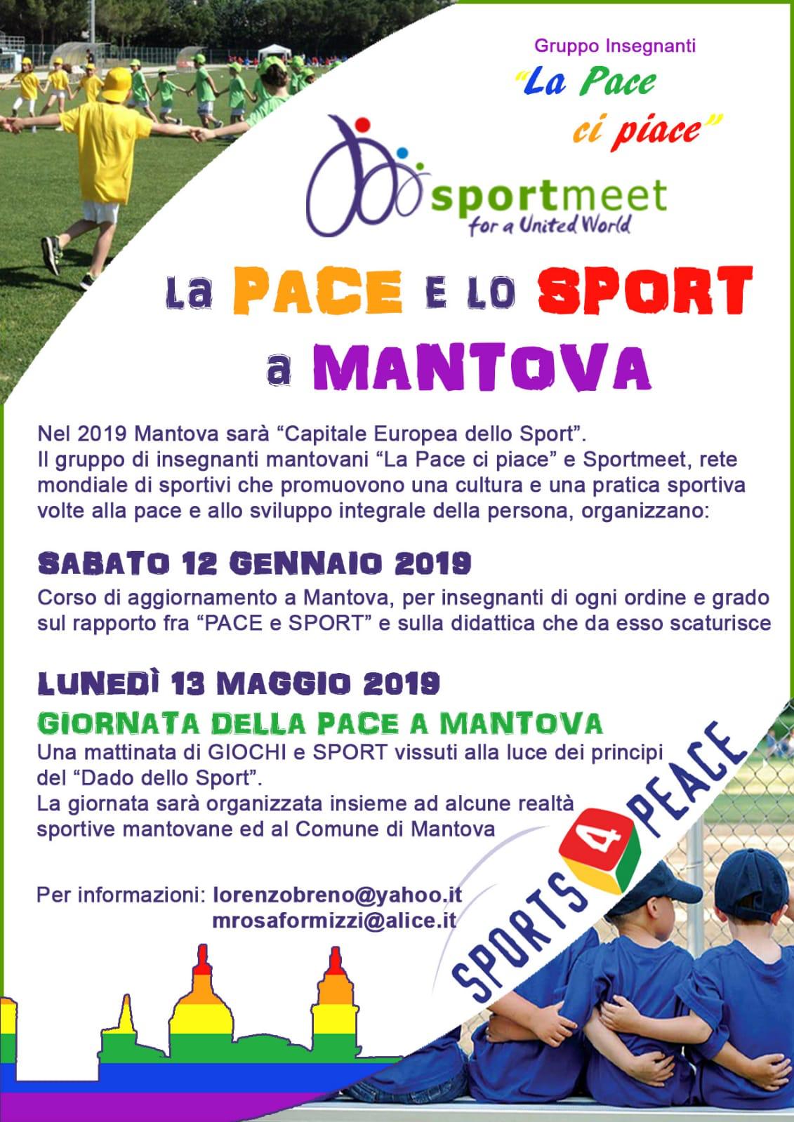 En Mantova,  Ciudad Europea del Deporte, «Nos gusta la paz».